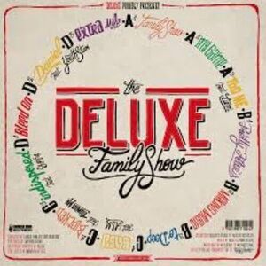 Deluxe Family Show